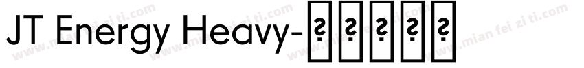 JT Energy Heavy字体转换